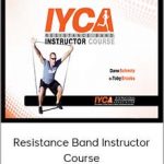 IYCA – Resistance Band Instructor Course