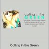 Katrina Ruth Programs – Calling in the Green