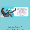 Katrina Ruth Programs – Katrina Ruth’s 7-Figure Sales Secrets