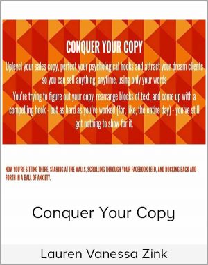 Lauren Vanessa Zink – Conquer Your Copy
