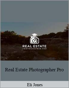 Eli Jones - Real Estate Photographer Pro