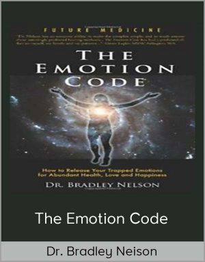 Dr. Bradley Neison – The Emotion Code