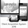 Frank Kern – Client Acquisition System 2016