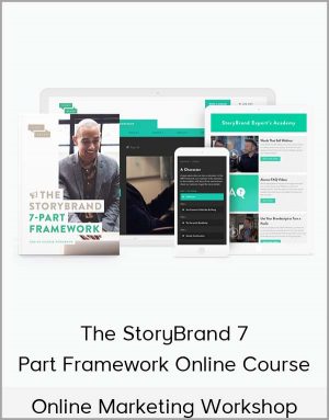 Online Marketing Workshop – The StoryBrand 7-Part Framework Online Course