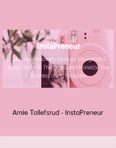 Amie Tollefsrud - InstaPreneur