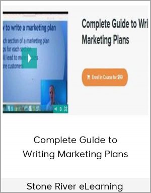 Complete Guide to Writing Marketing Plans - Stone River eLearning