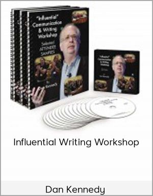 Dan Kennedy - Influential Writing Workshop