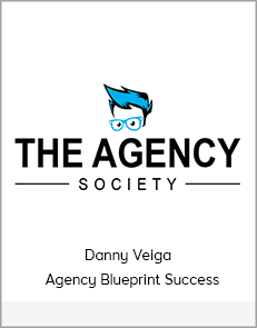 Danny Veiga - Agency Blueprint Success