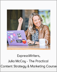 ExpressWriters, Julia McCoy - The Practical Content Strategy & Marketing Course