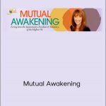 Patricia Albere - Mutual Awakening