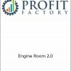 Profit Factory - Engine Room 2.0