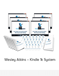 Wesley Atkins – Kindle 1k System