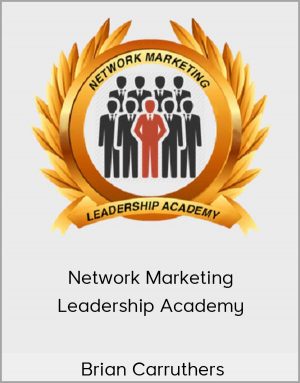 Brian Carruthers - Network Marketing Leadership Academy