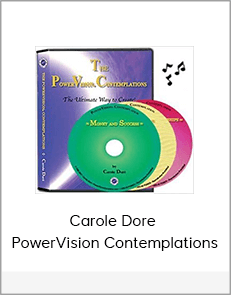 Carole Dore - PowerVision Contemplations