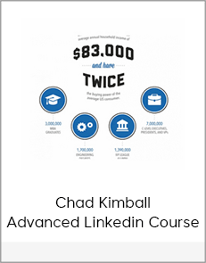 Chad Kimball - Advanced Linkedin Course