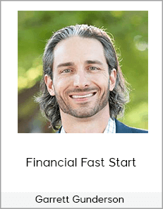 Garrett Gunderson - Financial Fast Start