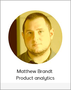 Matthew Brandt - Product analytics
