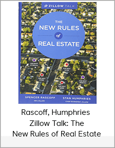 Rascoff, Humphries - Zillow Talk: The New Rules of Real Estate