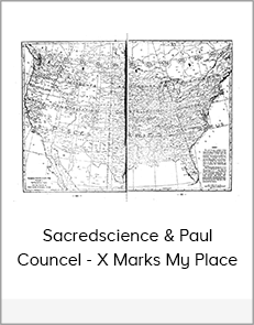 Sacredscience & Paul Councel - X Marks My Place
