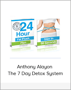 Anthony Alayon - The 7 Day Detox System