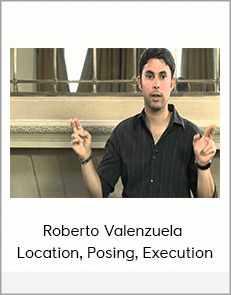 Roberto Valenzuela – Location, Posing, Execution