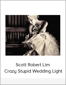 Scott Robert Lim – Crazy Stupid Wedding Light