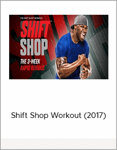 Shift Shop Workout (2017)