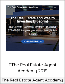 The Real Estate Agent Academy – The Real Estate Agent Academy 2019