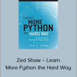 Zed Shaw – Learn More Python the Hard Way