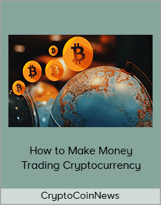 CryptoCoinNews - How to Make Money Trading Cryptocurrency (Beginners to Intermediate) (CCN 2020)