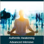 Thomas Huebl - Authentic Awakening Advanced Intensive