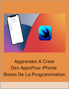 Apprendre A Creer Des AppsPour iPhone + Bases De La Programmation