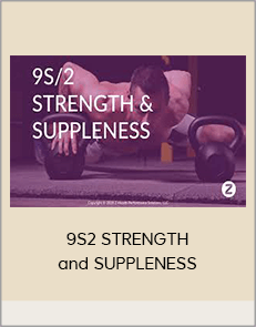 9S2 STRENGTH and SUPPLENESS