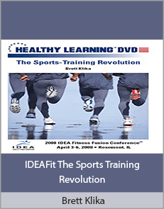 Brett Klika - IDEAFit The Sports Training Revolution