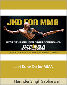 Harinder Singh Sabharwal - Jeet Kune Do for MMA