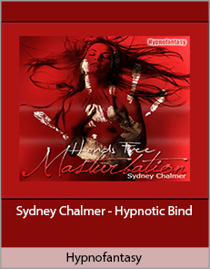 Hypnofantasy – Sydney Chalmer - Hypnotic Bind