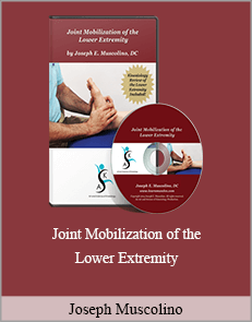 Joseph Muscolino - Joint Mobilization of the Lower Extremity