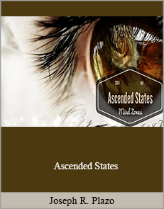 Joseph R. Plazo - Ascended States