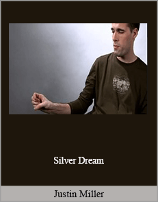 Justin Miller - Silver Dream
