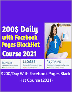 $200/Day With Facebook Pages Black Hat Course (2021)
