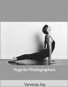 Vanessa Joy - Yoga for Photographers